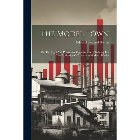 The Model Town (Paperback)