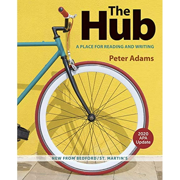 Pre-Owned The Hub with 2020 APA Update: A Place for Reading and Writing