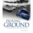 thumbnail image 1 of Proving Ground: A History of Dodge, Chrysler and Plymouth Racing, 1 of 3