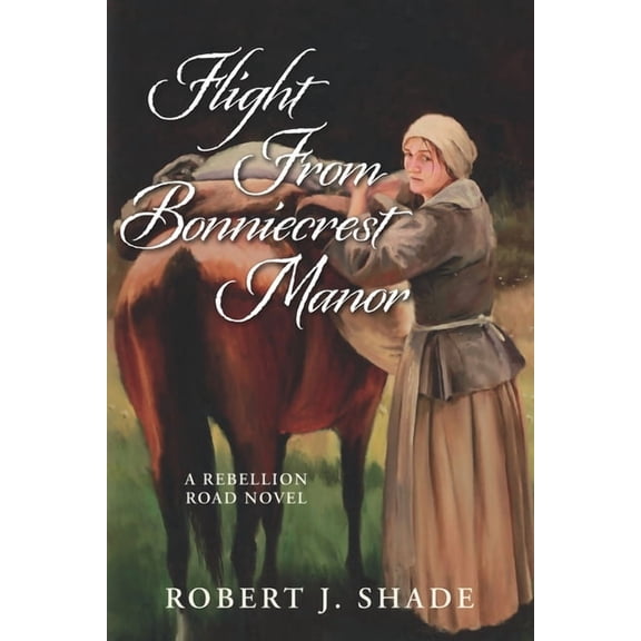Flight From Bonniecrest Manor (Paperback) by Robert J Shade