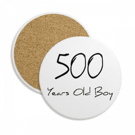 

500 years old Boy Age Coaster Cup Mug Tabletop Protection Absorbent Stone