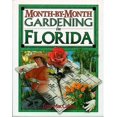 thumbnail image 1 of Pre-Owned Month-by-Month Gardening in Florida (Paperback) 1888608242 9781888608243, 1 of 1