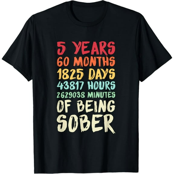 Five Years Clean Addiction Recovery 5 Years Sober T-Shirt