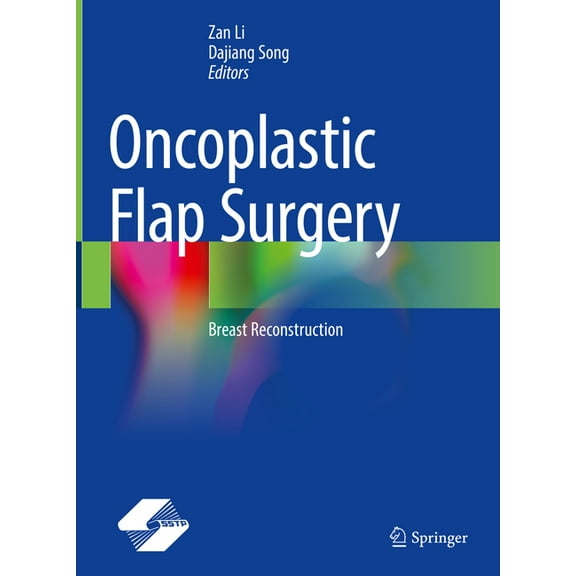 Oncoplastic Flap Surgery: Breast Reconstruction, (Hardcover)