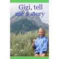 thumbnail image 1 of Gigi Me Raconte une Histoire, 1 of 3