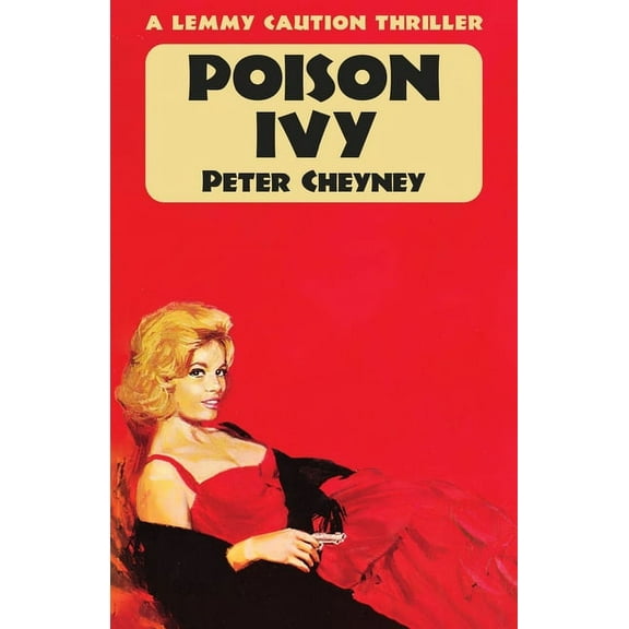 Poison Ivy: A Lemmy Caution Thriller, (Paperback)