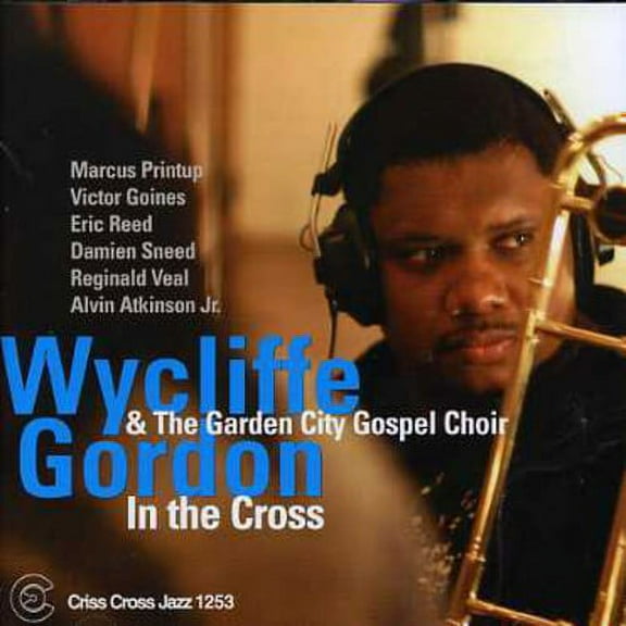 Wycliffe Gordon - In the Cross - Music & Performance - CD