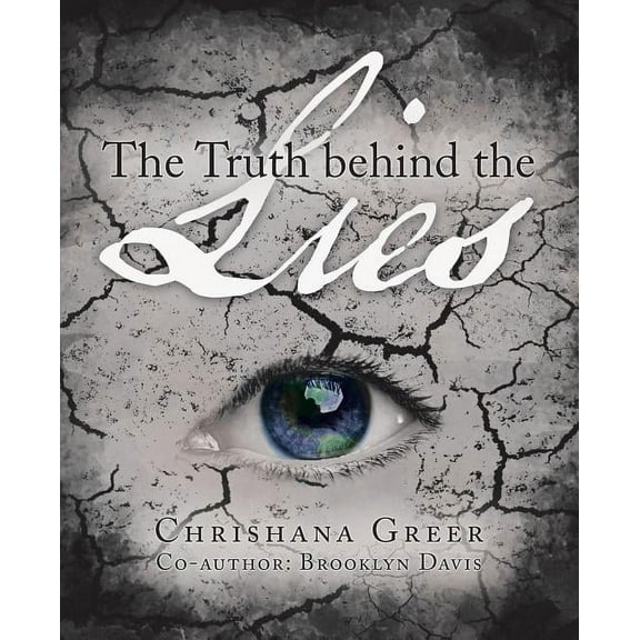 The Truth Behind The Lies, (Paperback)