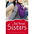 thumbnail image 1 of Red Thread Sisters, Carol Antoinette Peacock Hardcover, 1 of 3