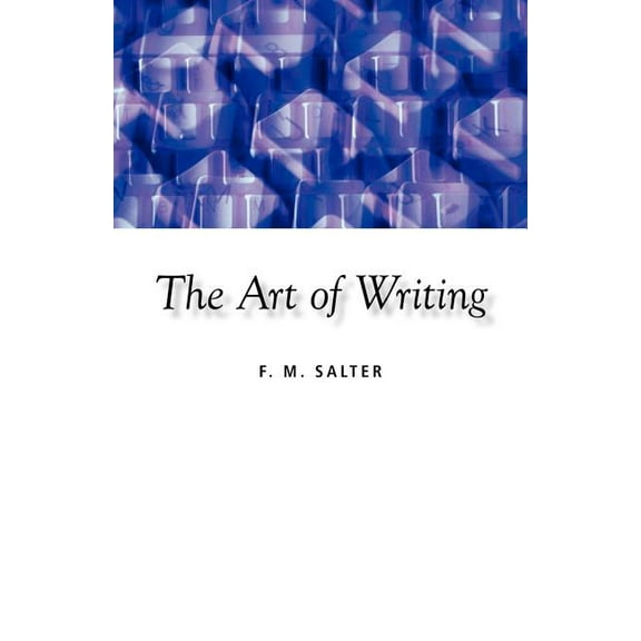 The Art of Writing (Paperback)