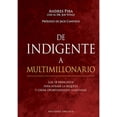 thumbnail image 1 of Libro De Indigente A Multimillonario, Autor Andres Pira, Editorial Ediciones Obelisco, 1 of 2