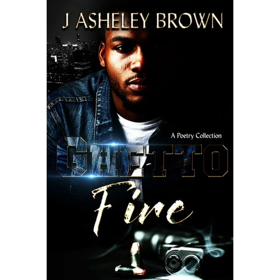 Ghetto Fire, (Paperback)