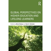 Global Perspectives on Higher Education and Lifelong Learners (Paperback)
