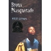 Bronx Masquerade, Pre-Owned (Paperback)