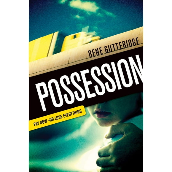 Possession : Payez Maintenant - Ou Perdez Tout