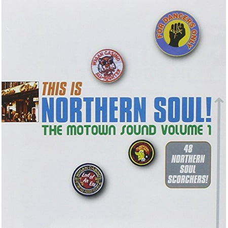 This Is Northern Soul: Motown Sound, Vol. 1 (The Best Northern Soul All Nighter Ever)