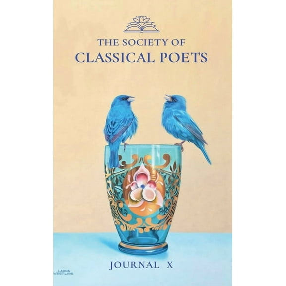 The Society of Classical Poets Journal X, (Hardcover)