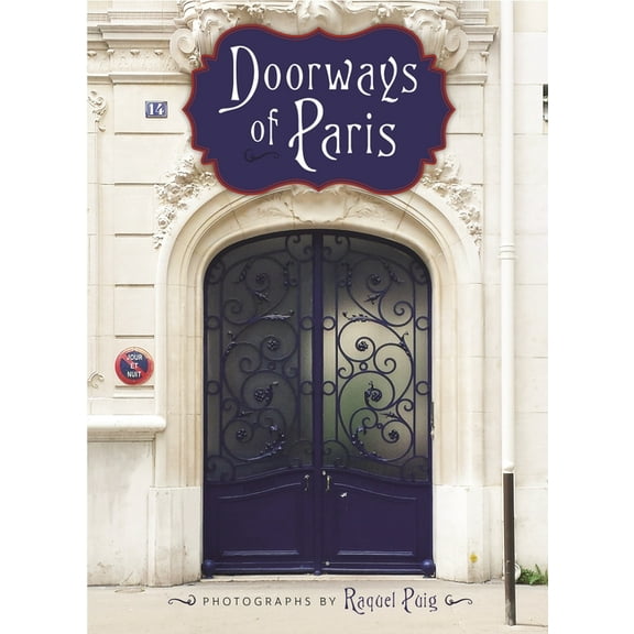 Doorways of Paris - Hardcover