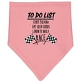 thumbnail image 2 of Inktastic To Do List Funny Racing for Baby Baby Bandana Bib, 2 of 4