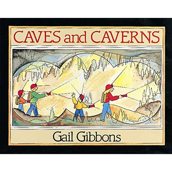 Pre-Owned Caves and Caverns (Paperback) 0152013652 9780152013653