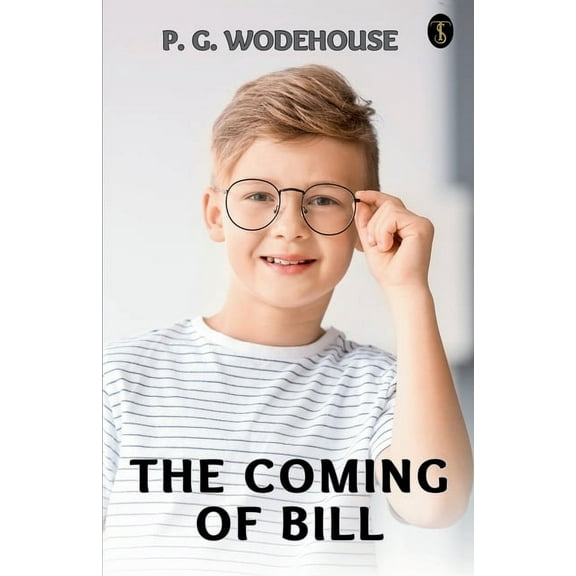 The Coming Of Bill (Paperback)