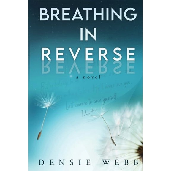 Breathing in Reverse, (Paperback)