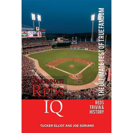Cincinnati Reds IQ: The Ultimate Test of True Fandom -