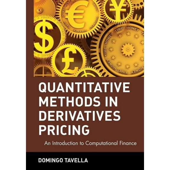 Wiley Finance Quantitative Methods in Derivatives Pricing: An Introduction to Computational Finance, Book 124, (Hardcover)