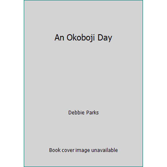 Pre-Owned An Okoboji Day (Unknown) 0988692309 9780988692305
