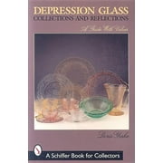 Depression Glass Collections and Reflections : A Guide with Values