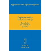 Applications of Cognitive Linguistics [A Cognitive Poetics: Goals, Gains and Gaps, Book 10, (Hardcover)