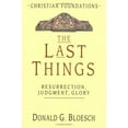 thumbnail image 1 of Pre-Owned The Last Things : Resurrection, Judgment, Glory (Hardcover) 9780830814176, 1 of 1