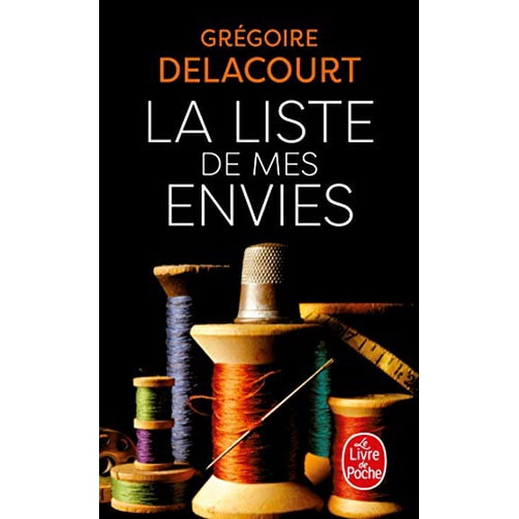 Pre-Owned La Liste De Mes Envies (Le Livre De Poche) (French Edition), 9782253168539, 225316853X, Paperback,