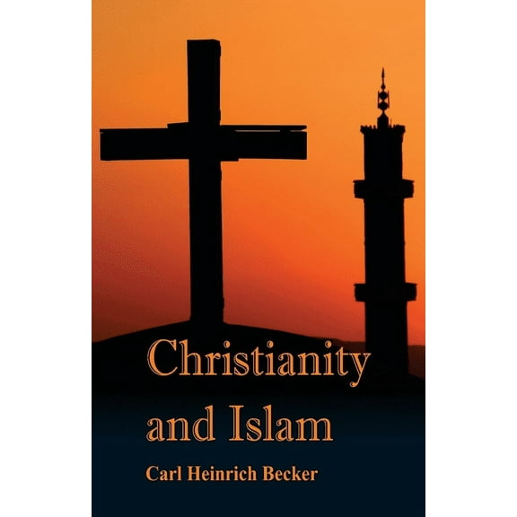 Christianity and Islam, (Paperback)