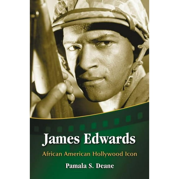James Edwards: African American Hollywood Icon (Paperback)
