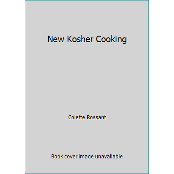 Pre-Owned New Kosher Cooking (Hardcover) 0877958025 9780877958024