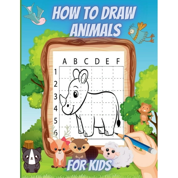 How to Draw Animals for Kids: Learning to Draw Cute and Easy Animals, (Paperback)