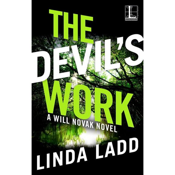 A Will Novak Novel The Devil's Work, Book 4, (Paperback)