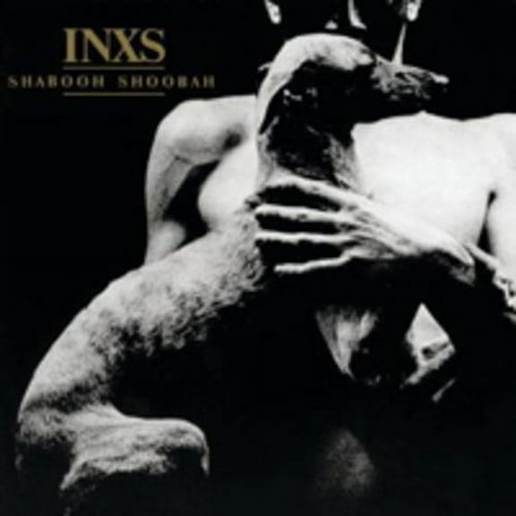 Inxs - Shabooh Shoobah - Music & Performance - CD