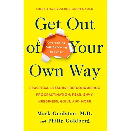 Pre-Owned Get Out of Your Own Way: Overcoming Self-Defeating Behavior (Paperback) 0399519904