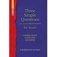 thumbnail image 2 of Three Simple Questions Youth Leader Guide: A Six-Week Study for Youth (Paperback), 2 of 2