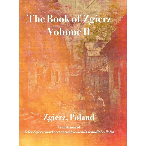 The Book of Zgierz, Volume II, (Hardcover)