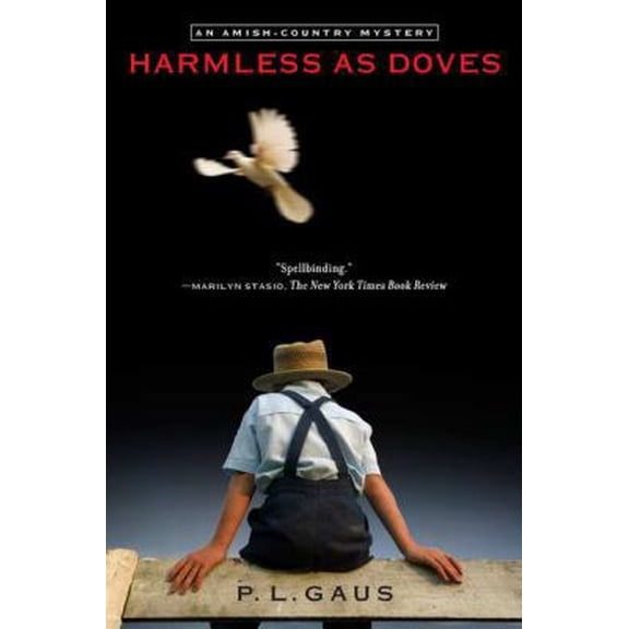Pre-Owned Harmless as Doves (Paperback) 0452297869 9780452297869