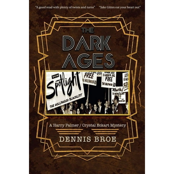 A Harry Palmer/Crystal Eckart Mystery The Dark Ages, Book 5, (Paperback)