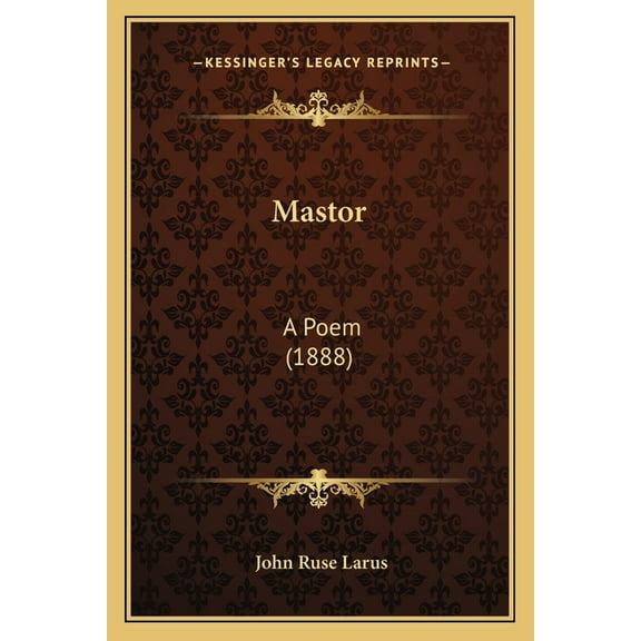 Mastor : A Poem (1888) (Paperback)
