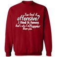thumbnail image 2 of OXI Crewneck Sweatshirt - You Find It Offensive?, Basic Casual Sweatshirts for Men's and Women Fleece Sweatshirt Long Sleeve - Antiquee Cherry Small, 2 of 2