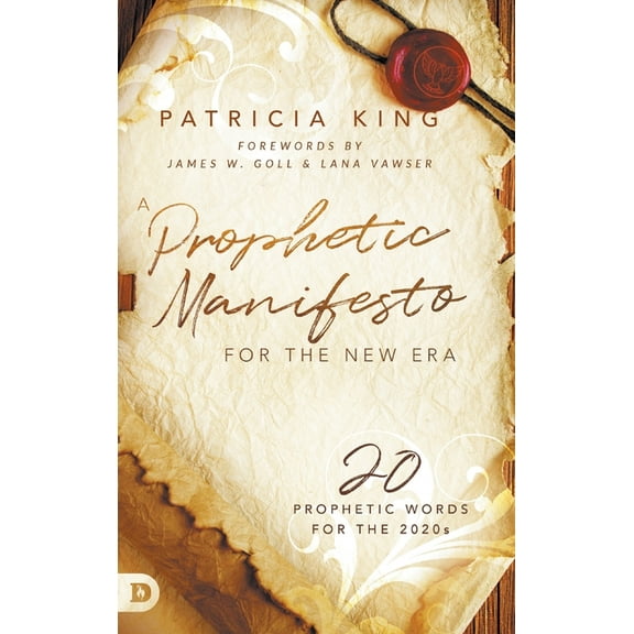 A Prophetic Manifesto for the New Era (Hardcover)