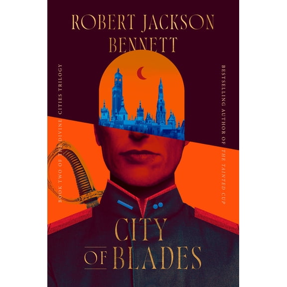 Divine Cities City of Blades: Book Two of the Divine Cities Trilogy, Book 2, (Paperback)