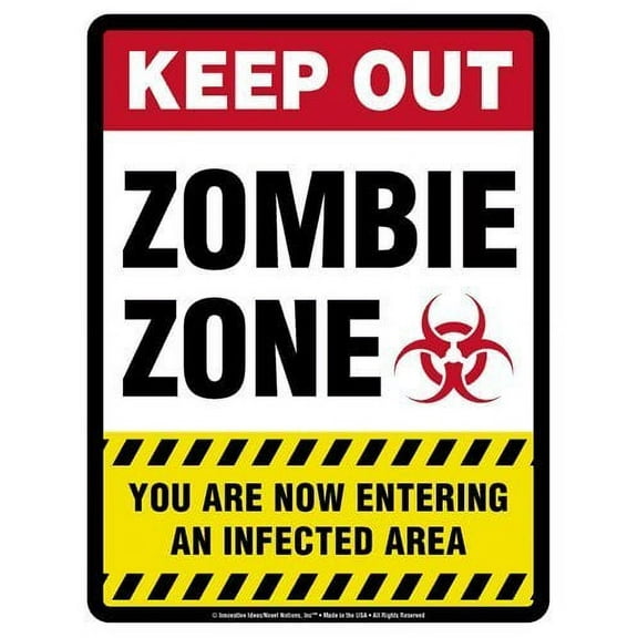 Keep Out Sign - Zombie Zone "You Are Now Entering an Infected Area" - Laminated Sign - 8.5" x 11"