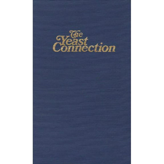 Pre-Owned Yeast Connection: A Medical Breakthrough Paperback
